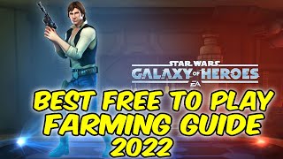 Best Free To Play Farming Guide SWGOH 20212022 [upl. by Swain]