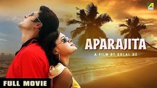 Aparajita  Hindi Full Movie  Jisshu Sengupta  Mamata Shankar  Sabyasachi [upl. by Anyak]