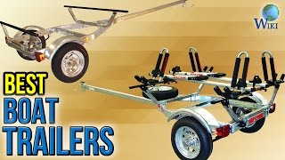 10 Best Boat Trailers 2017 [upl. by Karisa559]