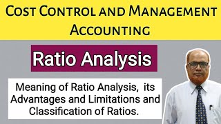 Cost Control and Management Accounting I Ratio Analysis I Theory Explained I Part 1 I Khans Commerce [upl. by Chelsie]