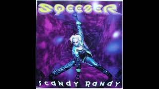 Sqeezer  Scandy Randy Wicked Speed House Mix [upl. by Farrow119]