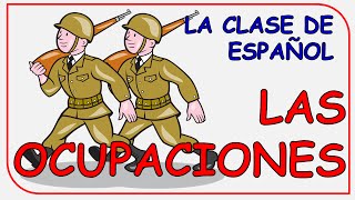 Occupations in Spanish  Las ocupaciones [upl. by Newmann]