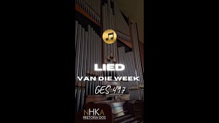 LIED vir die week  GES 417 [upl. by Anits]