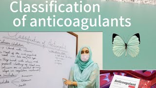 classification of anticoagulants [upl. by Seuqram744]