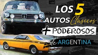 Los 5 Autos Clásicos mas Poderosos de Argentina [upl. by Nivrad330]