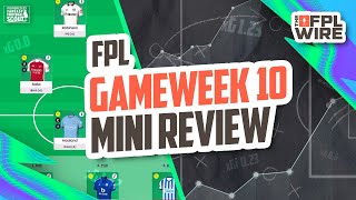 FPL Gameweek 10 Review  The FPL Wire  Fantasy Premier League Tips 202425 [upl. by Ahsiele458]