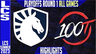 TL vs 100 Highlights ALL GAMES  LCS Summer 2023 Playoffs Lower RND 1  Team Liquid vs 100 Thieves [upl. by Edan818]