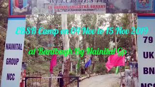 EBSB Camp 79 UK Bn NCC Nainital [upl. by Avruch]