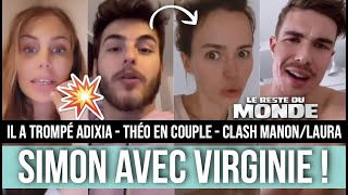 ADIXIA TROMPÉE PAR SIMON AVEC VIRGINIE 😱 THÉO SUR LE TOURNAGE ET DÉJÀ EN COUPLE  TOUTES LES INFOS 😳 [upl. by Cohdwell]