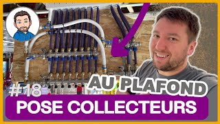 POSE des COLLECTEURS du PLAFOND  PLANCHER CHAUFFANT [upl. by Stav441]