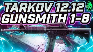 1212 UPDATED Gunsmith Parts 18  Mechanic Task Guide  Escape from Tarkov [upl. by Nodnerb717]