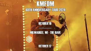 KMFDM  40th Anniversary Tour Announcement  Tickets on Sale June 19th [upl. by Yniffit332]