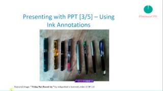 307 Presenting with PPT 35 Using Ink Annotations [upl. by Lyred]