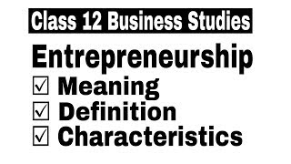 Hindi Video 65  Entrepreneurship Meaning Definition amp Characteristics  By Sunil Adhikari [upl. by Coumas]