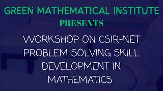 Free Workshop on CSIRNET Problem Solving skill development in Mathematics Dec 2023 Day 4 [upl. by Nimzay]