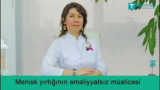 Menisk yırtığının əməliyyatsız müalicəsi [upl. by Mott115]