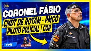 CEL FÁBIO  ROTAM GO   Fala Glauber Podcast 141 [upl. by Llebpmac]