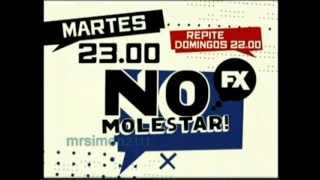 No Molestar FX  Promo 2007 [upl. by Enileoj726]