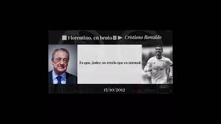 FLORENTINO HABLA MAL DE CRISTIANO RONALDO audio filtrado [upl. by Attennek]