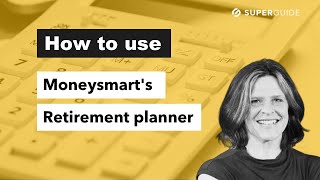 How to use Moneysmarts Retirement planner [upl. by Ardnoyek]