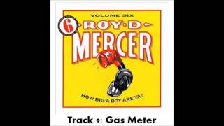 Roy D Mercer  Volume 6  Track 9  Gas Meter [upl. by Auhesoj]