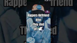 Rapper girlfriend after they died pt1🕊️ xxxtentacion juicewrld rap fyp trending viralshorts [upl. by Jaycee499]