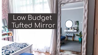 Simple amp Cute Full Length Tufted Mirror \\ Bedroom Decor [upl. by Denny316]