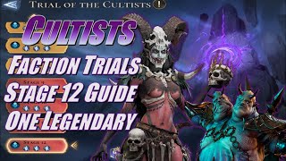 Cultists Faction Trials Stage 12 Guide  Mostly Epics  Watcher of Realms [upl. by Marina]