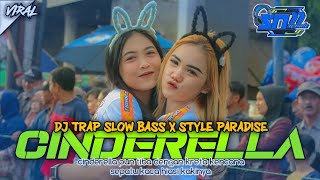 DJ TRAP SLOW BASS CINDERELLA STYLE PARADISE FROM SN MUSIK WITH PAGAK SLOW BASS RIMEX BIANREVOLUTION [upl. by Ericksen277]