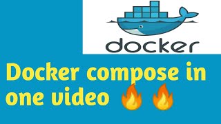 Docker Compose in One Video 🔥🔥 13  Docker Tutorial in Hindi [upl. by Eidroj]