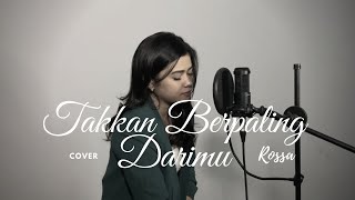 Takkan Berpaling Darimu  Rossa  Della Firdatia Live Cover Video Lirik [upl. by Cowan]