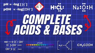 Complete ACIDS and BASES Explained In 8 Minutes [upl. by Anattar769]