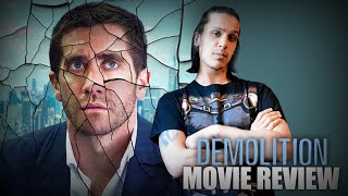 Demolition Movie REVIEW [upl. by Esinereb]