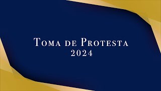 Ceremonia de Toma de Protesta 17 mayo 2024 1845 h [upl. by Hserus]