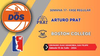 13 JULIO 2024  LIGA DOS Arturo Prat vs Boston College [upl. by Sisak207]