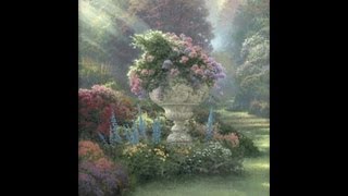 The Garden of Hope by Thomas Kinkade [upl. by Nnaecarg]