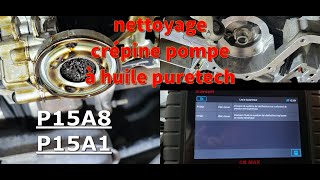 Comment nettoyer sa crépine de pompe à huile PURETECH p15a8 p15a1 [upl. by Milah]