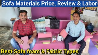 Sofa Materials foam amp Fabric Types with Price and Review 2021How to Measure Sofa Sofa Labor Cost [upl. by Kwang154]