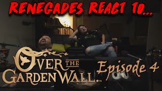 Over the Garden Wall  Episode 4  RENEGADES REACT [upl. by Joacimah]