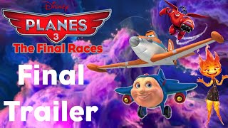 Planes 3 The Final Races  Final Trailer  Disney [upl. by Elleoj]