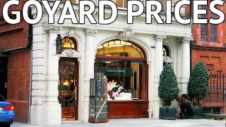 GOYARD PRICES REVEALED IN LONDON [upl. by Ainesey]