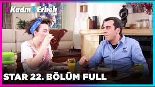 1 Erkek 1 Kadın  22 Bölüm Star [upl. by Burrow355]