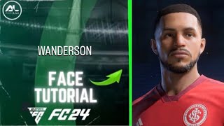 EAFC 24  WANDERSON Face  Stats Tutorial [upl. by Enyalaj]