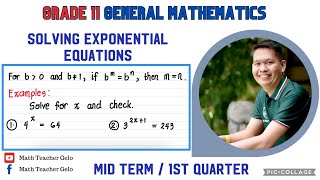 General Mathematics  SOLVING EXPONENTIAL EQUATIONS  Grade 11 [upl. by Yentihw]