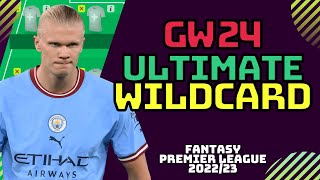 FPL GW24 BEST WILDCARD TEAM  FANTASY PREMIER LEAGUE 202223 TIPS [upl. by Sherard657]