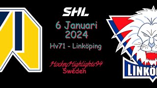 HV71 VS LINKÖPING  6 JANUARI 2024  HIGHLIGHTS  SHL [upl. by Anahcar436]