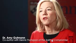 The Spirit of Compromise with coauthor Dr Amy Gutmann [upl. by Alyehs]