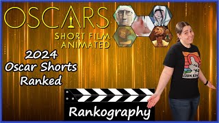 2024 Oscar Nominated Animated Shorts Ranked  Oscars Rankography [upl. by Kihtrak414]