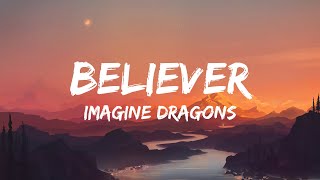 Imagine Dragons  Believer Lyrics [upl. by Jensen10]