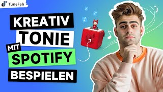 Kreative Tonie mit Spotify bespielen  Kurze Anleitung 2024 [upl. by Eusebio]